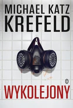 Wykolejony - Michael Katz Krefeld