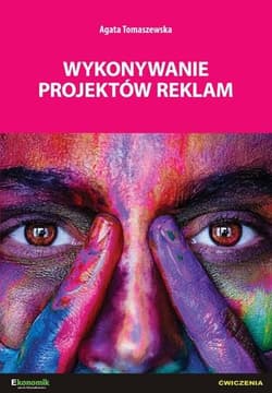 Wykonywanie projektów reklam - ćwiczenia - Tomaszewska Agata