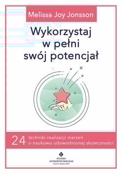 Wykorzystaj w pełni swój potencjał