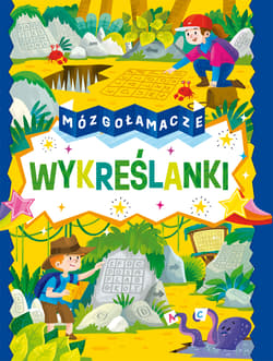 Wykreślanki. Mózgołamacze - Opracowanie Zbiorowe