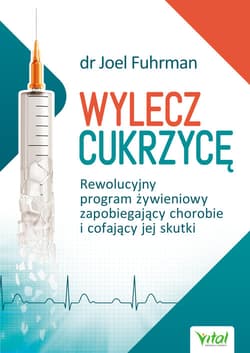 Wylecz cukrzycę - Joel Fuhrman