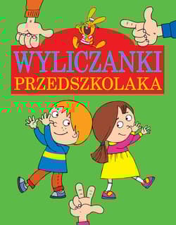 Wyliczanki przedszkolaka