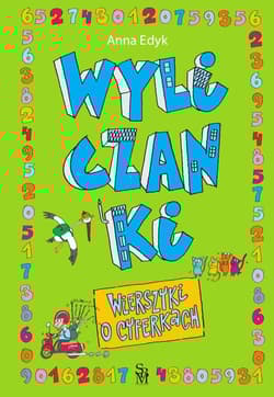 Wyliczanki Wierszyki o cyferkach - Anna Edyk