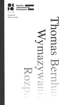 Wymazywanie rozpad - Thomas Bernhard