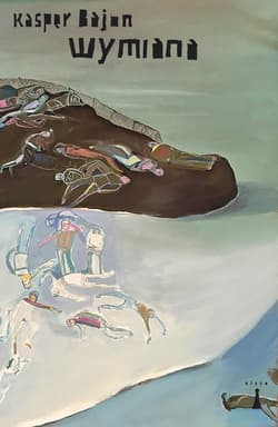 Wymiana - Kasper Bajon