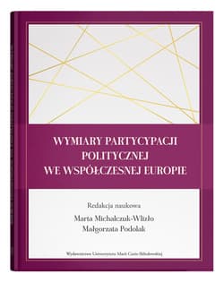 Wymiary partycypacji politycznej we współczesnej Europie - null
