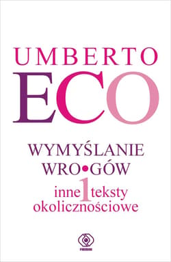 Wymyślanie wrogów - ebook - Umberto Eco