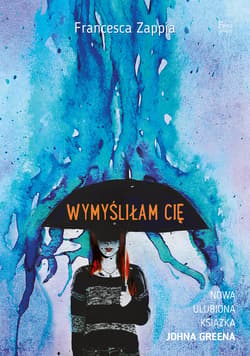Wymyśliłam cię - ebook - Francesca Zappia