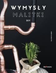 Wymysły Malitki DIY - Patrycja Malitka
