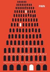 Wyobraźnia pedagogiczna w Babel - Krzysztof Maliszewski