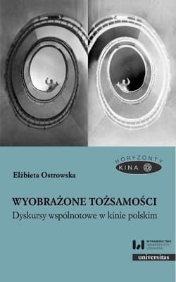 Wyobrażone tożsamości. Dyskursy wspólnotowe... - Elżbieta Ostrowska