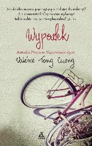 Wypadek - Cuong Valerie Tong
