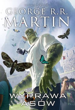 Wyprawa asów - ebook - George R.R.  Martin