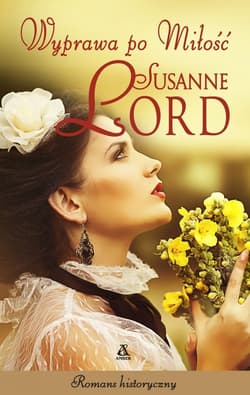 Wyprawa po miłość - Susanne Lord