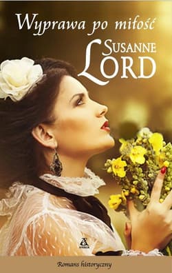 Wyprawa po miłość - Susanne Lord