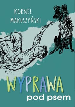 Wyprawa pod psem - Kornel  Makuszyński