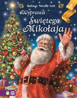 Wyprawa Świętego Mikołaja - Opracowanie Zbiorowe