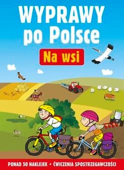 Wyprawy po Polsce. Na wsi