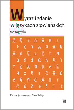 Wyraz i zdanie w językach słowiańskich. Monografia II - Beley Oleh red.