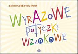 Wyrazowe potyczki wzrokowe - Barbara Gołębiowska-Małek