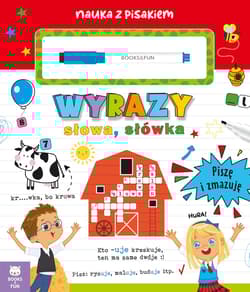 Wyrazy, słowa i słówka. Nauka z pisakiem - Opracowanie Zbiorowe
