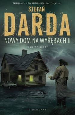 Wyręby Tom 3 Nowy Dom na Wyrębach II