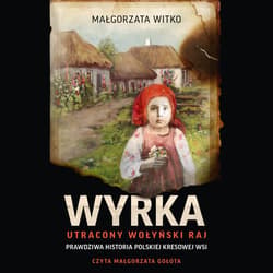 Wyrka - audiobook - Małgorzata Witko