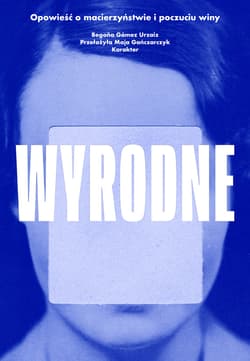 Wyrodne - ebook