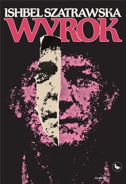 Wyrok - Ishbel Szatrawska