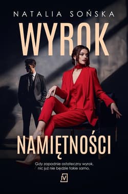Wyrok namiętności Wielkie litery - Natalia  Sońska