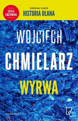 Wyrwa edycja limitowana - Wojciech Chmielarz