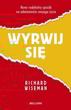 Wyrwij się - Richard Wiseman