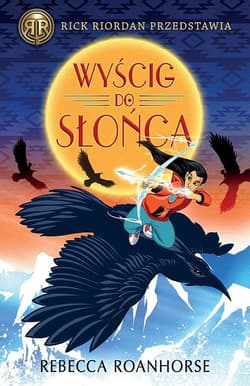 Wyścig do słońca - Rebecca Roanhorse