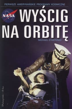 Wyścig na orbitę - Michael D'Antonio