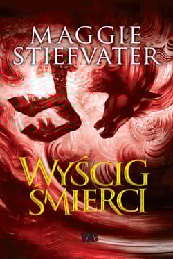 Wyścig śmierci - Maggie Stiefvater