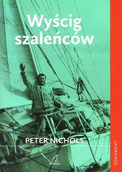Wyścig szaleńców - Peter Nichols