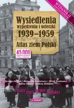 Wysiedlenia, wypędzeni, ucieczki 1939-1959 - Opracowanie Zbiorowe