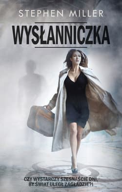 Wysłanniczka_plik - ebook - Stephen Miller