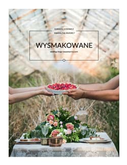 Wysmakowane. Według bloga kaszamanna.com