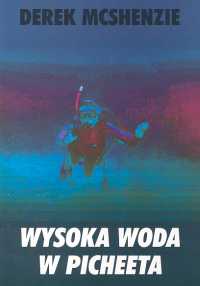 Wysoka woda w Picheeta