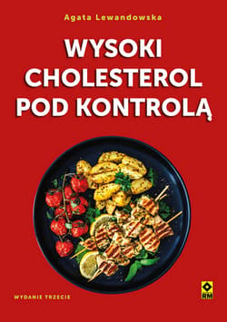 Wysoki cholesterol pod kontrolą wyd. 2026 - Agata Lewandowska