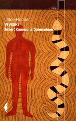 Wysoki śmierć camerona doomadgee - Chloe Hooper