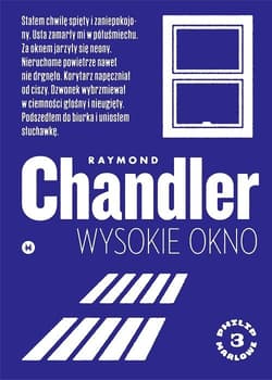 Wysokie okno - Raymond Chandler