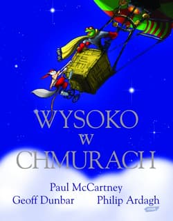 Wysoko w chmurach - Paul McCartney, Philip Ardagh, Geoff Dunbar