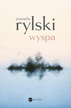 Wyspa - Eustachy Rylski