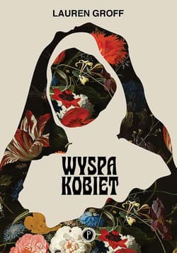 Wyspa kobiet - Lauren Groff