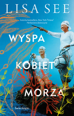 Wyspa kobiet morza - Lisa See