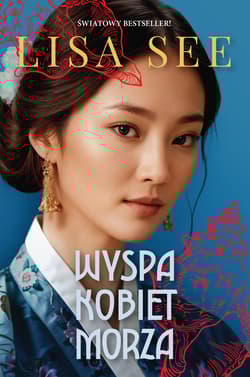 Wyspa kobiet morza - Lisa See