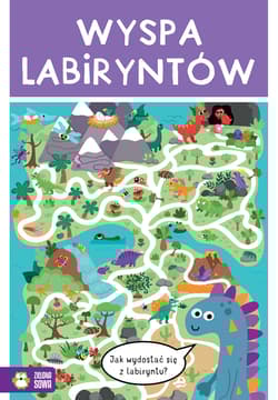 Wyspa labiryntów - Opracowanie Zbiorowe
