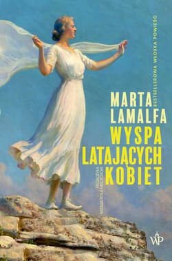 Wyspa latających kobiet - Lamalfa Marta